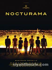 Nocturama: Paris Yanıyor 2016 Filmi Türkçe Dublaj Full izle Nocturama: Paris Yanıyor 2016 izle