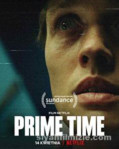 Prime Time 2021 Filmi Türkçe Dublaj Altyazılı Full izle Prime Time 2021 izle