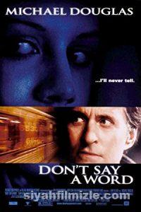 Sakın Konuşma 2001 izle