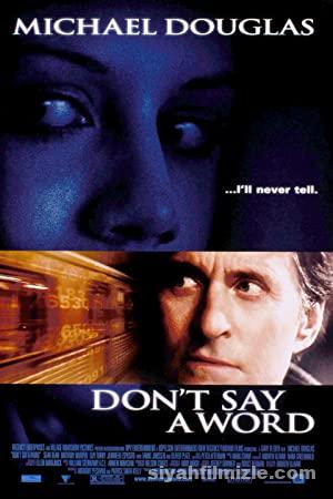 Sakın Konuşma 2001 Filmi Türkçe Dublaj Altyazılı Full izle Sakın Konuşma 2001 izle