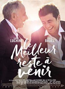 The Best Is Yet to Come 2019 Filmi Türkçe Altyazılı izle The Best Is Yet to Come 2019 izle