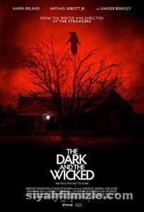The Dark and the Wicked 2020 Filmi Türkçe Altyazılı izle The Dark and the Wicked 2020 izle