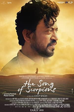 The Song of Scorpions 2017 Türkçe Dublaj Altyazılı izle The Song of Scorpions 2017 izle