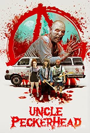 Uncle Peckerhead 2020 Filmi Türkçe Altyazılı Full izle Uncle Peckerhead 2020 izle