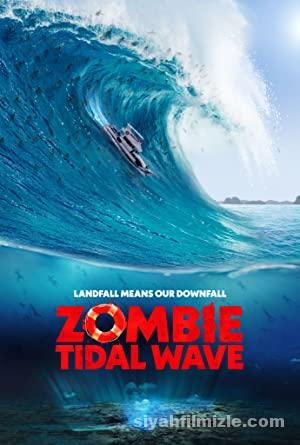 Zombi Dalgası 2019 Filmi Türkçe Dublaj Altyazılı Full izle Zombi Dalgası 2019 izle