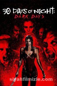 30 Gün Gece 2: Karanlık Günler 2010 Filmi Türkçe Full izle 30 Gün Gece 2: Karanlık Günler 2010 izle