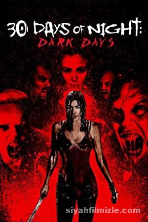 30 Gün Gece 2: Karanlık Günler 2010 Filmi Türkçe Full izle 30 Gün Gece 2: Karanlık Günler 2010 izle