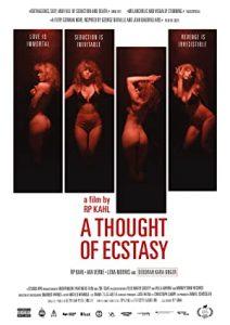 A Thought of Ecstasy 2017 Filmi Türkçe Dublaj Altyazılı izle A Thought of Ecstasy 2017 izle