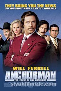 Anchorman 1: O Bir Efsane 2004 Filmi Türkçe Dublaj Full izle Anchorman 1: O Bir Efsane 2004 izle