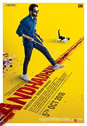 Andhadhun 2018 Filmi Türkçe Dublaj Altyazılı Full izle Andhadhun 2018 izle