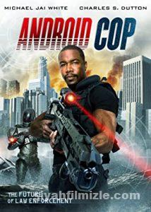 Android Cop 2014 Filmi Türkçe Dublaj Altyazılı Full izle Android Cop 2014 izle