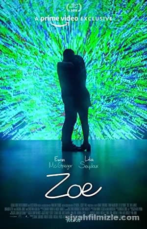 Aşkın Algoritması (Zoe) 2018 Filmi Türkçe Dublaj Full izle Aşkın Algoritması (Zoe) 2018 izle