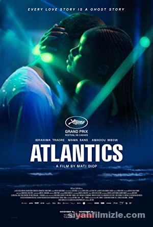 Atlantics 2019 Filmi Türkçe Dublaj Altyazılı Full izle Atlantics 2019 izle