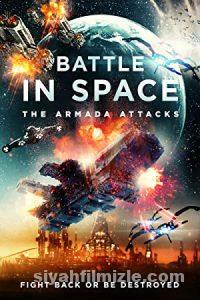 Battle in Space The Armada Attacks 2021 Filmi Full izle Battle in Space The Armada Attacks 2021 izle