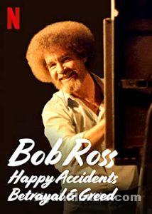 Bob Ross Küçük Mutlu Ağaçların Arasında Gizlenen İhanet ve Hırs izle Bob Ross Küçük Mutlu Ağaçların Arasında Gizlenen İhanet ve Hırs izle