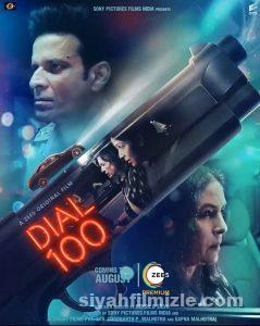 Dial 100 (2021) Filmi Türkçe Altyazılı Full izle Dial 100 (2021) izle
