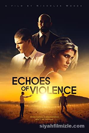 Echoes of Violence (2021) izle