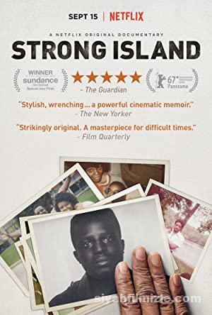 Güçlü Ada (Strong Island) 2017 Filmi Türkçe Dublaj Full izle Güçlü Ada (Strong Island) 2017 izle