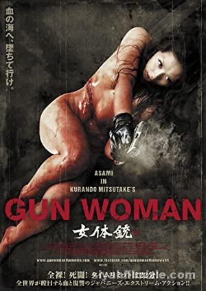Gun Woman 2014 Filmi Türkçe Dublaj Altyazılı Full izle Gun Woman 2014 izle