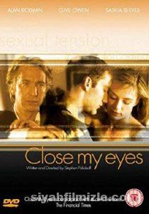 Kapat Gözlerimi (Close My Eyes) 1991 Türkçe Dublaj Full izle Kapat Gözlerimi (Close My Eyes) 1991 izle