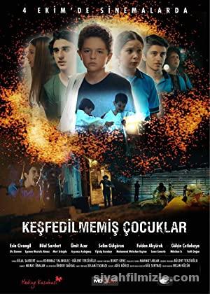 Keşfedilmemiş Çocuklar 2019 Yerli Filmi Full Sansürsüz izle Keşfedilmemiş Çocuklar 2019 izle