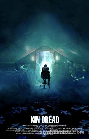 Kin Dread 2021 izle