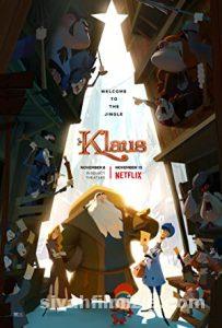 Klaus: Sihirli Plan 2019 Filmi Türkçe Dublaj Altyazılı izle Klaus: Sihirli Plan 2019 izle