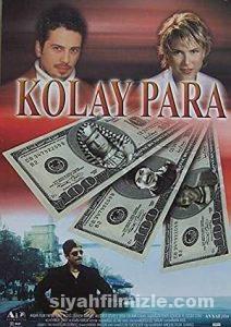 Kolay Para 2002 Yerli Filmi Full Sansürsüz izle Kolay Para 2002 izle