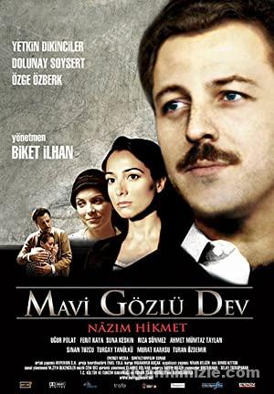Mavi Gözlü Dev 2007 Yerli Filmi Full Sansürsüz izle Mavi Gözlü Dev 2007 izle