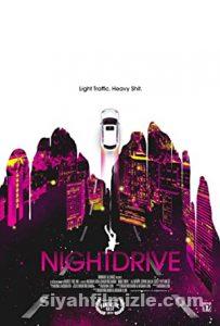 Gece Sürüşü (Night Drive) 2019 izle