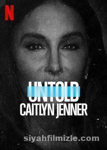 Perde Arkası Caitlyn Jenner (Untold Caitlyn Jenner) izle Perde Arkası Caitlyn Jenner (Untold Caitlyn Jenner) izle