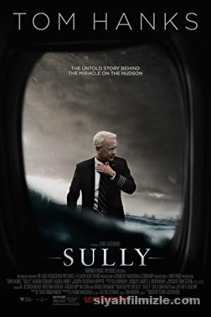 Sully 2016 Filmi Türkçe Dublaj Altyazılı Full izle Sully 2016 izle