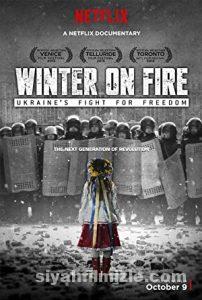 Ateşte Kış: Ukrayna’nın Özgürlük İçin Savaşı izle Ateşte Kış: Ukrayna’nın Özgürlük İçin Savaşı izle