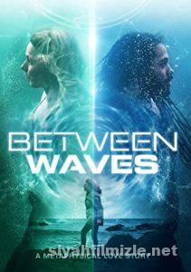 Between Waves (2020) Filmi Full 4K izle Between Waves (2020) izle