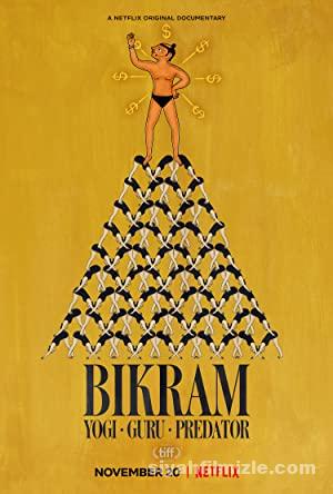 Bikram: Yogi, Guru, Predator 2019 Filmi Türkçe Dublaj izle Bikram: Yogi, Guru, Predator 2019 izle