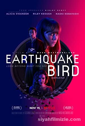 Deprem Kuşu 2019 Filmi Türkçe Dublaj Altyazılı Full izle Deprem Kuşu 2019 izle
