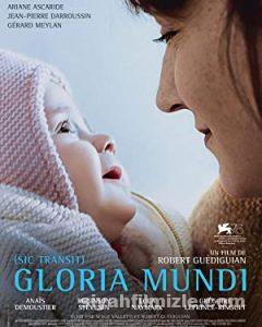 Dünyanın Zaferi (Gloria Mundi) 2019 Filmi Full izle Dünyanın Zaferi (Gloria Mundi) 2019 izle