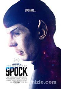 For the Love of Spock 2016 Türkçe Dublaj Altyazılı Full izle For the Love of Spock 2016 izle