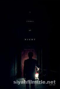 Gece Gelen (It Comes at Night) 2017 Filmi Türkçe Dublaj izle Gece Gelen (It Comes at Night) 2017 izle