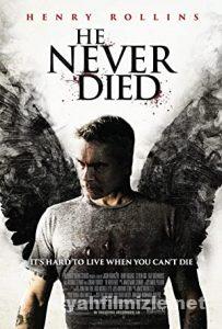 He Never Died 2015 Filmi Türkçe Dublaj Altyazılı Full izle He Never Died 2015 izle