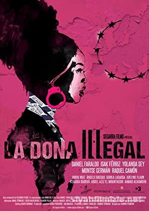 İllegal Kadın 2020 izle