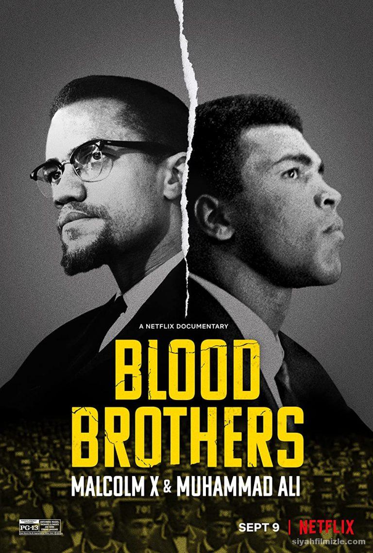 Kan Kardeşler Malcolm X ve Muhammed Ali (2021) izle