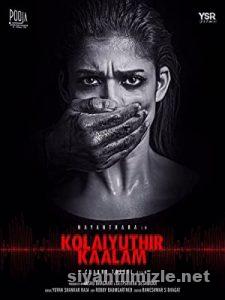 Kolaiyuthir Kaalam 2019 Filmi Türkçe Dublaj Altyazılı izle Kolaiyuthir Kaalam 2019 izle