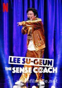 Lee Su-geun: The Sense Coach 2021 Filmi Türkçe Full izle Lee Su-geun: The Sense Coach 2021 izle