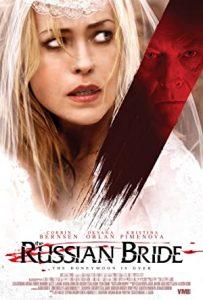 Rus Gelin (The Russian Bride) 2018 Filmi Türkçe Dublaj izle Rus Gelin (The Russian Bride) 2018 izle