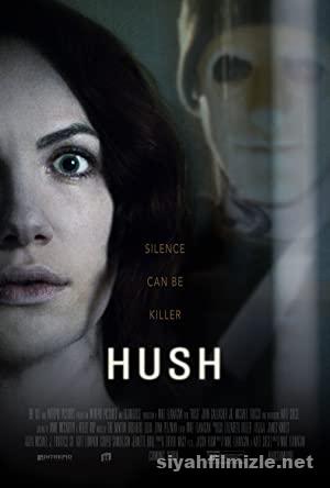 Sessizlik (Hush) 2016 izle