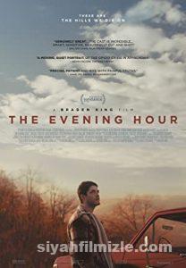The Evening Hour (2020) Filmi Full izle The Evening Hour (2020) izle