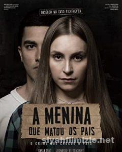 The Girl Who Killed Her Parents 2021 izle