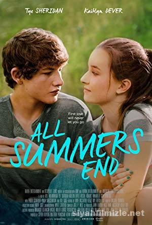 Tüm Yazlar Biter (All Summers End) 2017 izle