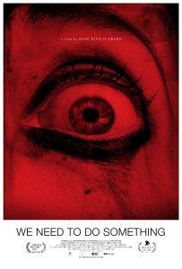 We Need to Do Something 2021 Filmi Türkçe Altyazılı izle We Need to Do Something 2021 izle